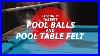 Billiard-Tutorial-The-Best-Balls-U0026-Pool-Table-Felts-01-yft